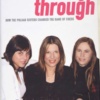 Breaking Through: How the Polgar Sisters Changed the Game of Chess (Hardcover)