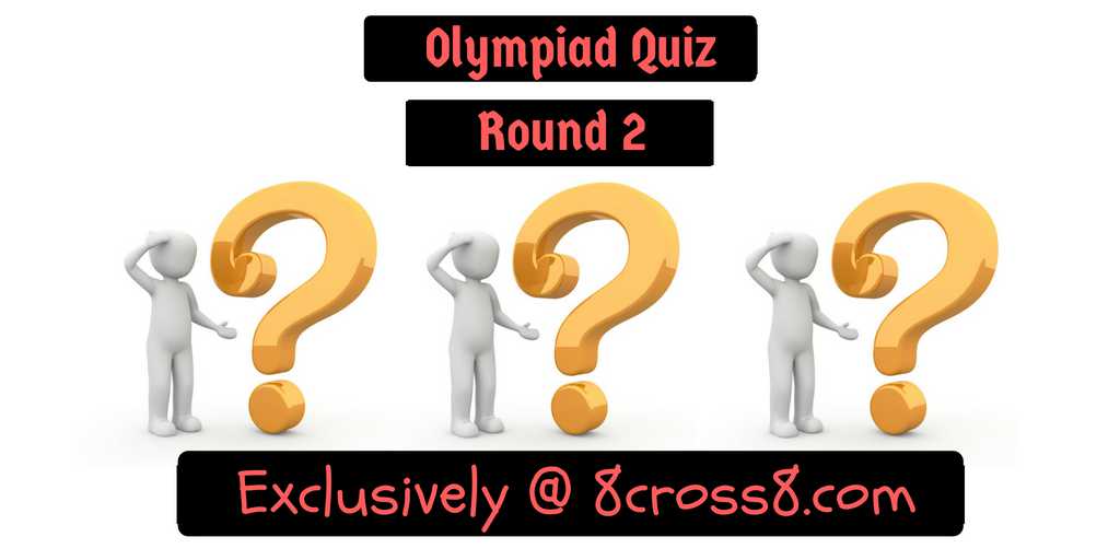 Olympiad Quiz - Round 7 - 8cross8